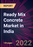 Ready Mix Concrete Market in India 2022-2026- Product Image