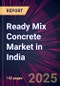 Ready Mix Concrete Market in India 2024-2028 - Product Image