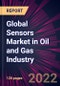 Global Sensors Market in Oil and Gas Industry 2022-2026 - Product Thumbnail Image