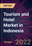 Tourism and Hotel Market in Indonesia 2022-2026- Product Image