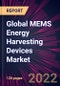 Global MEMS Energy Harvesting Devices Market 2022-2026 - Product Image