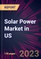 Solar Power Market in US 2023-2027 - Product Thumbnail Image
