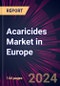 Acaricides Market in Europe 2022-2026 - Product Thumbnail Image