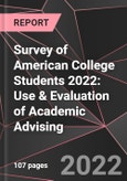 Survey of American College Students 2022: Use & Evaluation of Academic Advising- Product Image