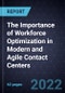 The Importance of Workforce Optimization in Modern and Agile Contact Centers - Product Thumbnail Image