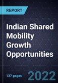 Indian Shared Mobility Growth Opportunities- Product Image