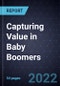 Growth Opportunities for Capturing Value in Baby Boomers - Product Thumbnail Image