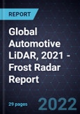 Global Automotive LiDAR, 2021 - Frost Radar Report- Product Image