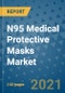 N95 Medical Protective Masks Market - Global Industry Analysis (2015 - 2019) - Growth Trends and Market Forecast (2020 - 2026) - Product Thumbnail Image