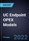Growth Opportunities in UC Endpoint OPEX Models - Product Image