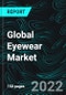 Global Eyewear Market, Size, Share, Forecast 2022-2027, Industry Trends, Growth, Impact of COVID-19, Opportunity Company Analysis - Product Image