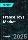 France Toys Market, Size, Forecast 2024-2030, Industry Trends, Share, Growth, Insight, Impact of Inflation, Company Analysis- Product Image