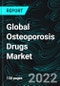Global Osteoporosis Drugs Market, Size, Forecast 2022-2027, Industry Trends, Growth, Impact of COVID-19, Opportunity Company Analysis - Product Thumbnail Image
