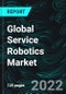 Global Service Robotics Market, Size, Forecast 2022-2027, Industry Trends, Growth, Impact of COVID-19, Opportunity Company Analysis - Product Image