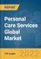 Personal Care Services Global Market Report 2022 by Type, Category, Distribution Channel - Product Image