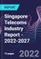 Singapore Telecoms Industry Report - 2022-2027 - Product Thumbnail Image
