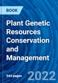 Plant Genetic Resources Conservation and Management- Product Image