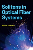 Solitons in Optical Fiber Systems. Edition No. 1- Product Image
