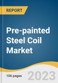 Pre-painted Steel Coil Market Size, Share & Trends Analysis Report By Application (Metal Buildings, Post-Frame Buildings), By Product (Automotive Buildings, Agriculture Buildings, Aviation Buildings), By Region, And Segment Forecasts, 2023 - 2030- Product Image