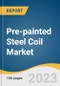 Pre-painted Steel Coil Market Size, Share & Trends Analysis Report by Application (Metal Buildings, Post-frame Buildings), by Region (North America, Europe, Asia Pacific, Latin America, MEA), and Segment Forecasts, 2022-2030 - Product Image