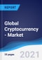 Global Cryptocurrency - Market Summary, Competitive Analysis and Forecast to 2025 - Product Image