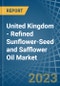 United Kingdom - Refined Sunflower-Seed and Safflower Oil - Market Analysis, Forecast, Size, Trends and Insights. Update: COVID-19 Impact - Product Thumbnail Image