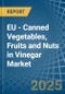 EU - Canned Vegetables, Fruits and Nuts in Vinegar - Market Analysis, Forecast, Size, Trends and insights. Update: COVID-19 Impact - Product Image