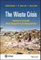 The Waste Crisis. Roadmap for Sustainable Waste Management in Developing Countries. Edition No. 1. International Solid Waste Association - Product Image