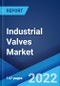 Industrial Valves Market: Global Industry Trends, Share, Size, Growth, Opportunity and Forecast 2022-2027 - Product Image