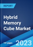 Hybrid Memory Cube Market: Global Industry Trends, Share, Size, Growth, Opportunity and Forecast 2022-2027- Product Image