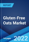 Gluten-Free Oats Market: Global Industry Trends, Share, Size, Growth, Opportunity and Forecast 2022-2027- Product Image