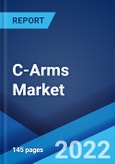 C-Arms Market: Global Industry Trends, Share, Size, Growth, Opportunity and Forecast 2022-2027- Product Image