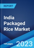 India Packaged Rice Market: Industry Trends, Share, Size, Growth, Opportunity and Forecast 2022-2027- Product Image