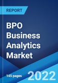 BPO Business Analytics Market: Global Industry Trends, Share, Size, Growth, Opportunity and Forecast 2022-2027- Product Image