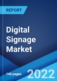 Digital Signage Market: Global Industry Trends, Share, Size, Growth, Opportunity and Forecast 2022-2027- Product Image