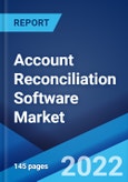 Account Reconciliation Software Market: Global Industry Trends, Share, Size, Growth, Opportunity and Forecast 2022-2027- Product Image