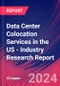 Data Center Colocation Services in the US - Industry Research Report - Product Thumbnail Image