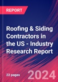 Roofing & Siding Contractors in the US - Industry Research Report- Product Image