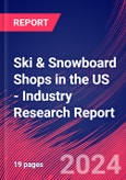 Ski & Snowboard Shops in the US - Industry Research Report- Product Image