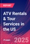 ATV Rentals & Tour Services in the US - Industry Market Research Report - Product Thumbnail Image