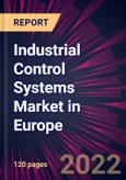 Industrial Control Systems Market in Europe 2022-2026- Product Image