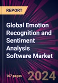 Global Emotion Recognition and Sentiment Analysis Software Market 2024-2028- Product Image