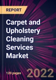 Carpet and Upholstery Cleaning Services Market 2021-2025- Product Image