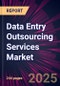 Data Entry Outsourcing Services Market 2025-2029 - Product Image