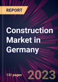 Construction Market in Germany 2021-2025- Product Image