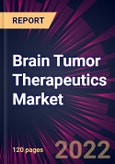 Brain Tumor Therapeutics Market 2021-2025- Product Image