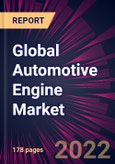 Global Automotive Engine Market 2023-2027- Product Image