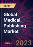 Global Medical Publishing Market 2024-2028- Product Image