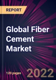 Global Fiber Cement Market 2021-2025- Product Image