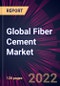 Global Fiber Cement Market 2021-2025 - Product Thumbnail Image